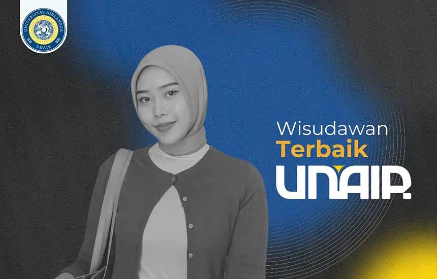 Perjalanan Wisudawan Terbaik Unair